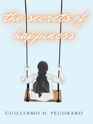 cover image of The Secrets of Happiness